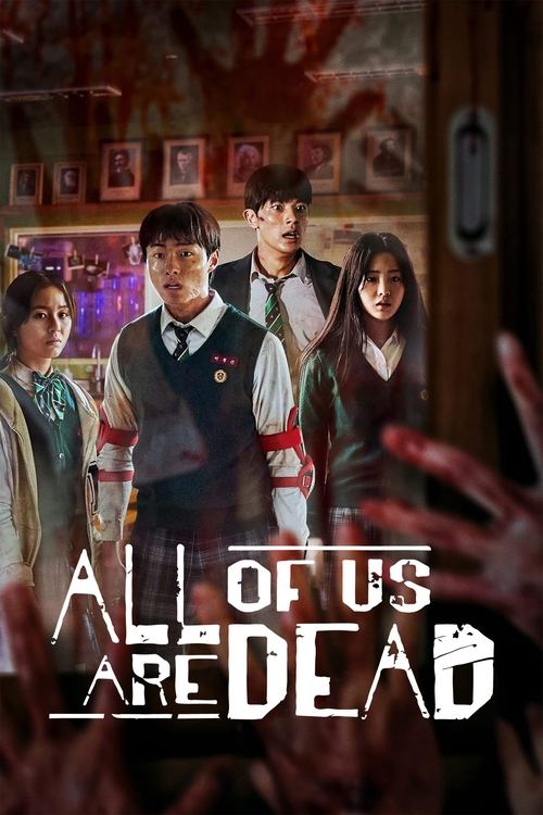 The poster features four young characters standing in a dimly lit room, exuding mystery and intrigue. The warm, moody lighting casts shadows across their faces, creating an eerie atmosphere. The title "All of Us Are Dead" is prominently displayed in bold, distressed typography, hinting at a super...