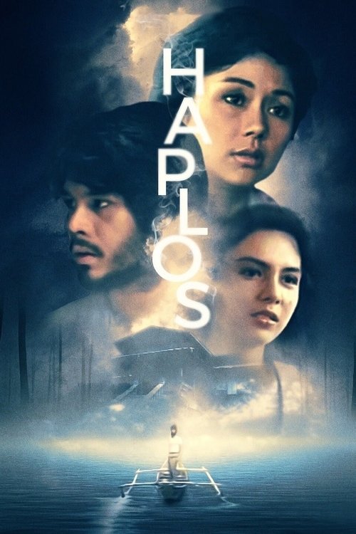 The poster features a mysterious, dreamlike scene with three characters against a dark, moody backdrop. The title "Haplos" is prominently displayed in bold, white letters. The overall mood is eerie and suspenseful, with cool blues and dark tones creating an atmosphere of mystery and intrigue.