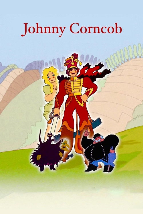 This movie poster features Johnny Corncob, a flamboyant clown in a red suit, standing beside a blonde girl and two small dogs. The scene is set against a cheerful, pastel-colored landscape with soft hills and a clear sky. The overall mood is whimsical and lighthearted, capturing the essence of a ...