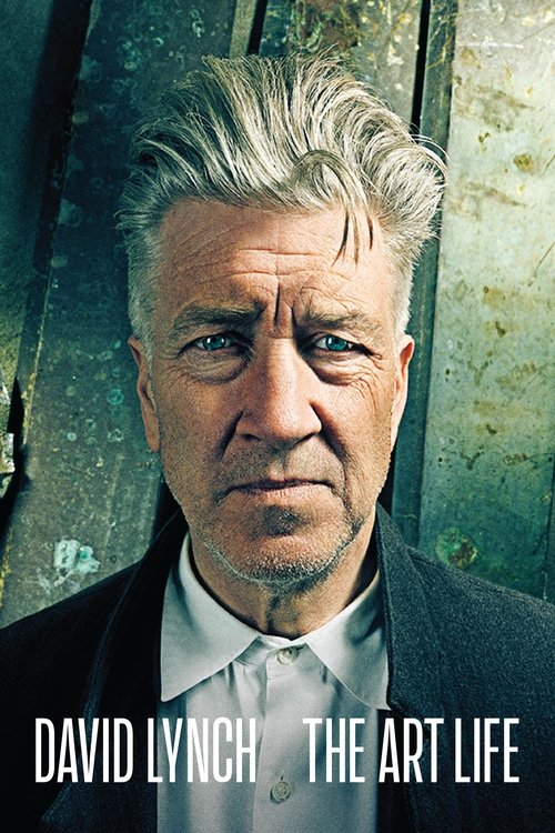 The poster features a close-up of David Lynch with a weathered, contemplative expression, set against a muted, textured background. The muted greens and grays evoke a somber, mysterious atmosphere, while the bold white text at the bottom emphasizes the title "David Lynch: The Art Life."