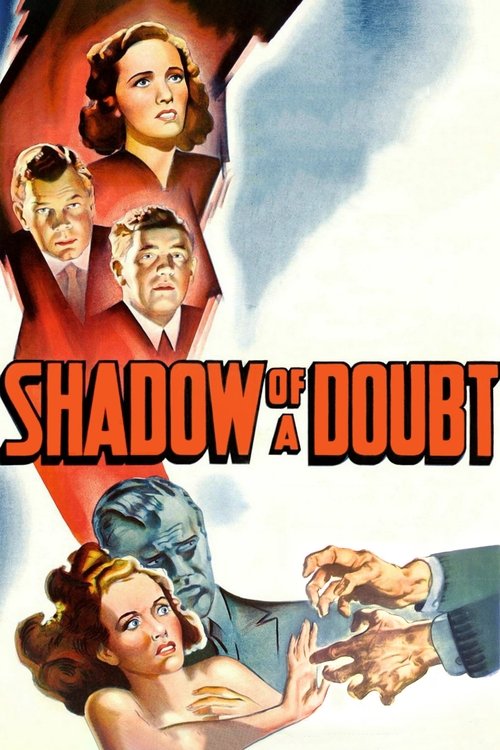 The poster features a dramatic scene with a woman in a blue dress being held by a man in a suit, while two men look up with concerned expressions. The title "Shadow of a Doubt" is prominently displayed in bold red letters against a cloudy sky. The overall mood is suspenseful and mysterious, captu...