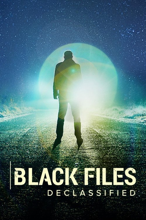 Black Files Declassified poster