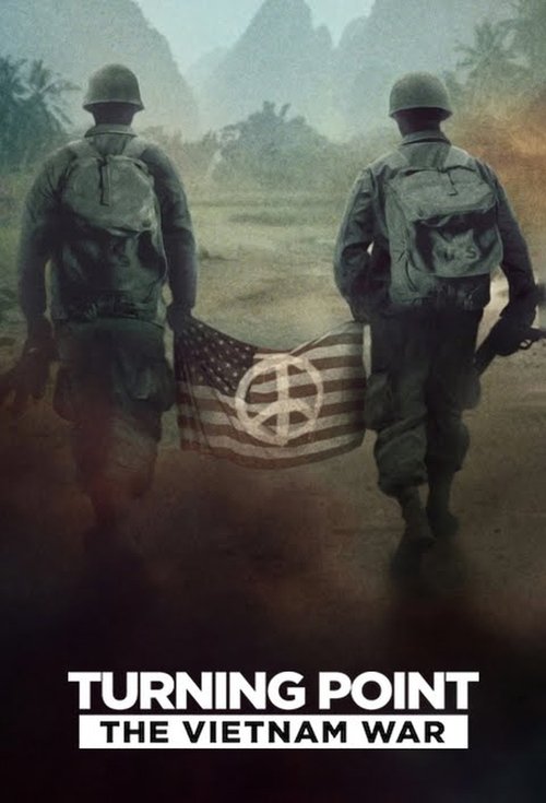 The poster features two soldiers in military gear walking away from the camera, with a muted green and brown color palette evoking a somber, reflective mood. The Vietnam War theme is conveyed through the soldiers' attire and the backdrop of a war-torn landscape, while the title "TURNING POINT" an...