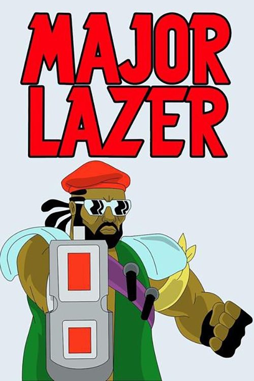The poster features a cartoon character with a red beret, black beard, and green outfit holding a futuristic device. The bold red text "MAJOR LAZER" dominates the top. The overall mood is playful and adventurous, suggesting a space-themed adventure.