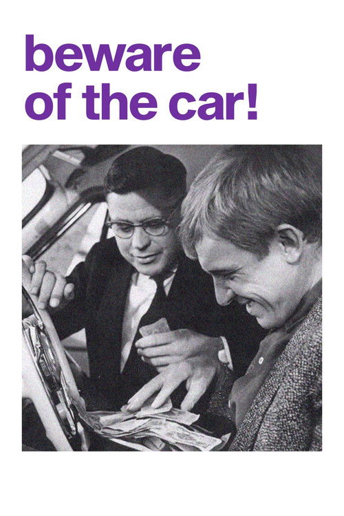 The poster features two men in a black-and-white photograph, one wearing glasses and the other without, both leaning over a car. The title "Beware of the Car!" is prominently displayed in purple text at the top. The mood is cautionary and humorous, suggesting a lighthearted warning about driving.
