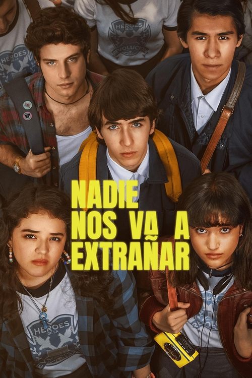 The poster features a group of young men and boys with intense, determined expressions against a dark background. The vibrant yellow text "NADIE NOS VA A EXTRANAR" stands out prominently, suggesting a theme of migration or displacement. The overall mood is one of hope and determination, capturing...