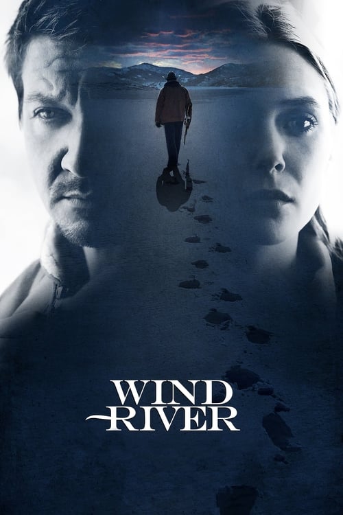 The poster features a dramatic, moody atmosphere with a lone figure standing on a path leading toward a distant horizon. Two faces dominate the foreground, one with a serious expression and the other with a concerned look. The title "WIND RIVER" is prominently displayed in bold, white letters at ...