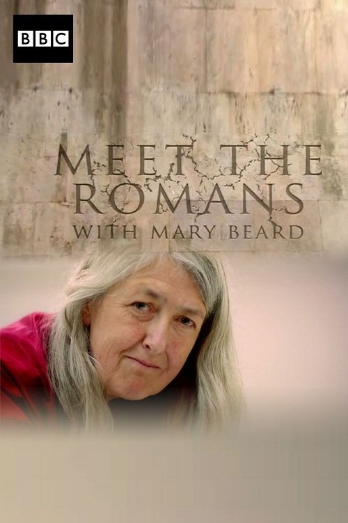 The poster features a close-up of Mary Beard with her gray hair and red scarf, exuding an air of scholarly curiosity. The muted tones of the background suggest historical depth, while the BBC logo hints at the educational nature of the content.