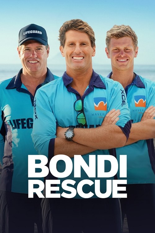 Three smiling men in matching blue shirts stand confidently against a bright ocean backdrop. The bold white text "BONDI RESCUE" anchors the image, evoking a cheerful, adventurous tone.