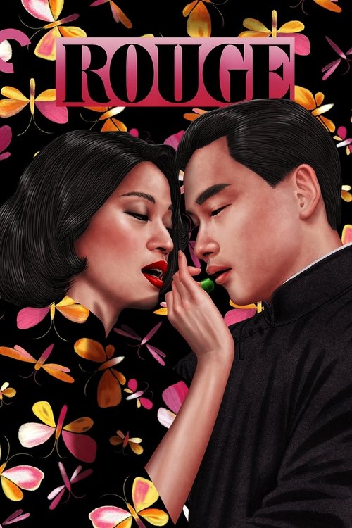 The poster features a dramatic scene between a man and woman in black, surrounded by vibrant flowers and butterflies. The title "ROUGE" is prominently displayed in bold pink letters, creating a striking contrast against the colorful background. The mood is intense and romantic, capturing a moment...