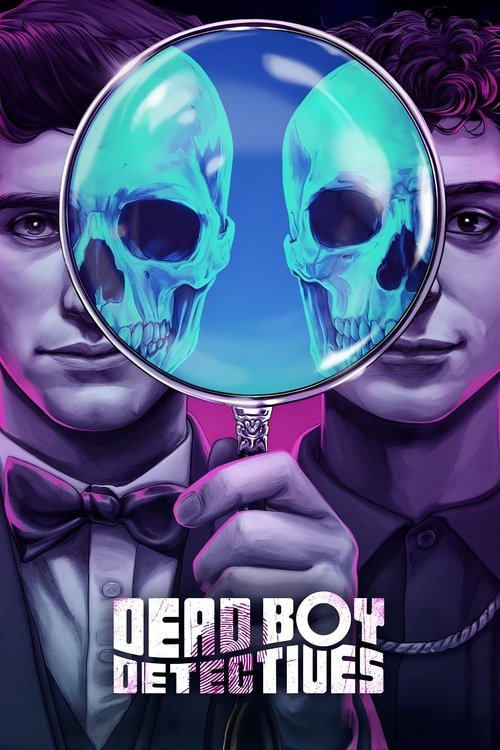 The poster features two men in a dramatic, noir-style setting with a glowing magnifying glass in the center. The cool blue and purple tones create a mysterious and eerie atmosphere, while the title "Dead Boy Detectives" adds a sense of intrigue and danger.