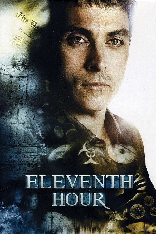 The poster features a close-up of a man with intense eyes, set against a moody, atmospheric background. The colors are cool and dark, with hints of blue and gray, creating a somber and mysterious mood. The title "Eleventh Hour" is prominently displayed in bold, metallic lettering.