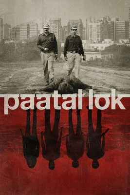 The poster features two men walking in a desolate, grainy urban landscape with a dog lying on the ground. The red background and black-and-white imagery create a somber, eerie mood. The title "Paatal Lok" is prominently displayed in bold white letters, emphasizing the show's gritty, documentary-s...