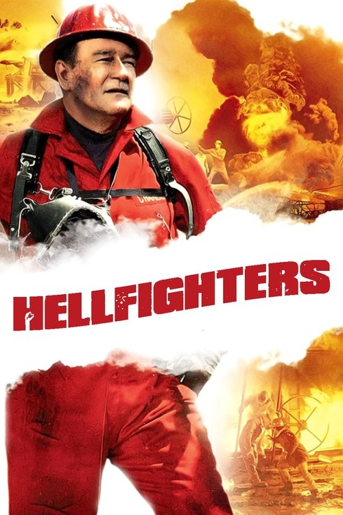 The poster features a rugged firefighter in a red uniform and helmet, surrounded by dramatic explosions and smoke. The fiery orange and yellow hues evoke a sense of danger and intensity, while the bold red title "HELLFIGHTERS" commands attention. The composition suggests a thrilling action movie ...