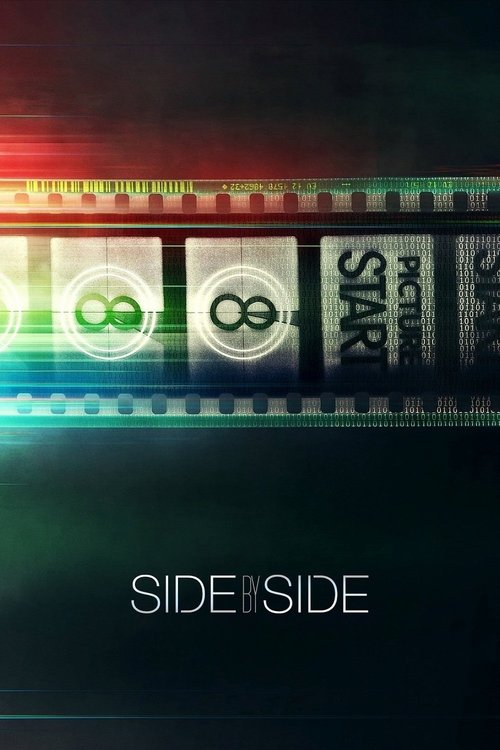 The poster features a filmstrip with glowing icons of a person and a number, set against a dark background with red and green light accents. The title "SIDE BY SIDE" is prominently displayed at the bottom in white text. The overall mood is mysterious and cinematic.