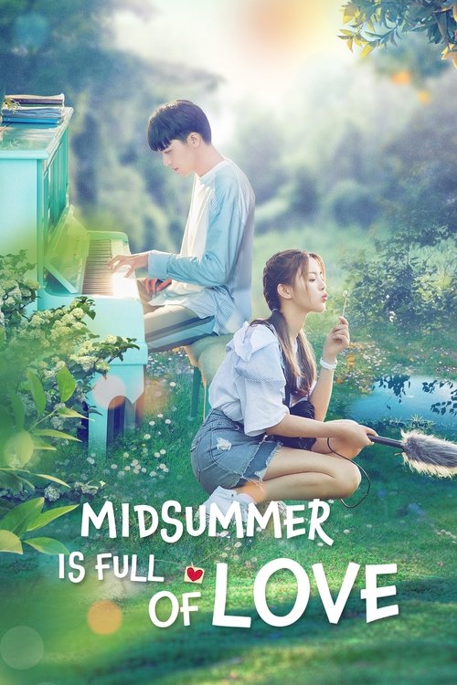 The poster features a romantic couple sitting on a wooden bench in a lush, sunlit garden. The warm, golden hues of the background evoke a nostalgic, dreamy atmosphere. The title "Midsummer is Full of Love" is prominently displayed in elegant typography, emphasizing the theme of affection and happ...