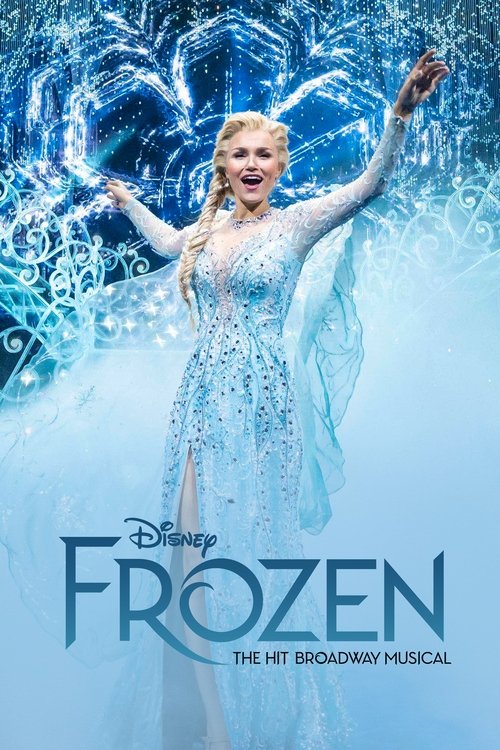 The poster features Elsa in a shimmering, icy blue gown with wings, exuding elegance against a backdrop of swirling, frozen magic. The vibrant blue and white color scheme evokes a magical, wintry atmosphere, while the Disney logo and title suggest a beloved musical story.