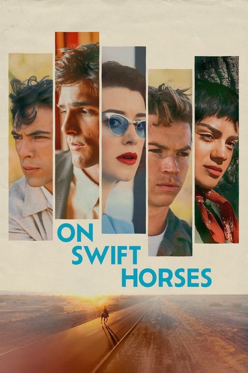 On Swift Horses poster