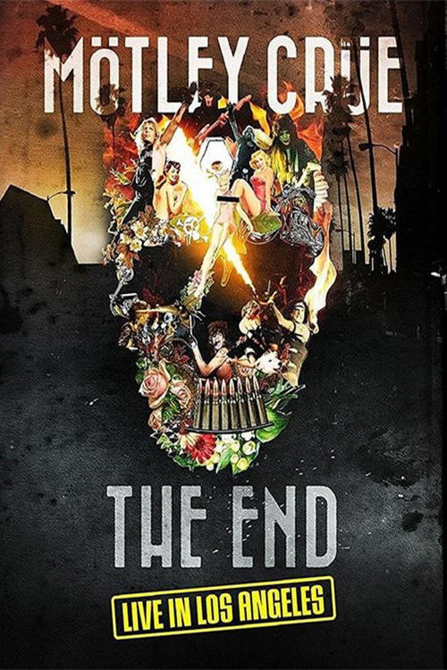 The poster features a chaotic, colorful skull surrounded by people in motion, set against a dark, stormy background with fiery orange hues. The title "Mötley Crüe" is prominently displayed at the top, while "The End - Live in Los Angeles" is written below in bold, white letters. The overall mood ...