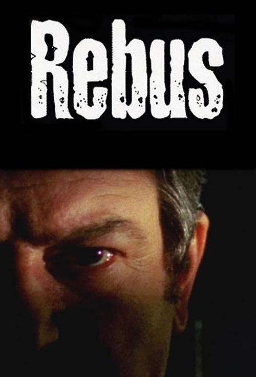 The poster features a close-up of a man's intense, shadowed eye against a dark background, evoking mystery and suspense. The title "Rebus" is prominently displayed in bold, distressed white lettering, suggesting a puzzle or enigmatic theme. The overall composition uses stark black and white contr...