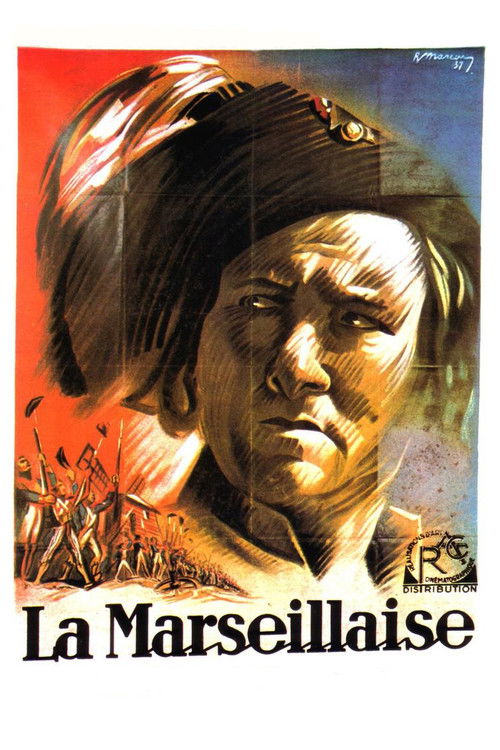 The poster features a dramatic portrait of a man with a somber expression, set against a fiery red and blue background. The title "La Marseillaise" is prominently displayed at the bottom, evoking a sense of national pride and historical significance.