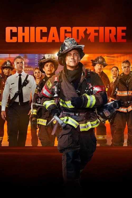 The poster features a firefighter in the foreground with a determined expression, surrounded by other crew members in the background. The warm orange and red tones evoke urgency and danger, while the bold title "Chicago Fire" sets the tone for a dramatic and intense storyline.