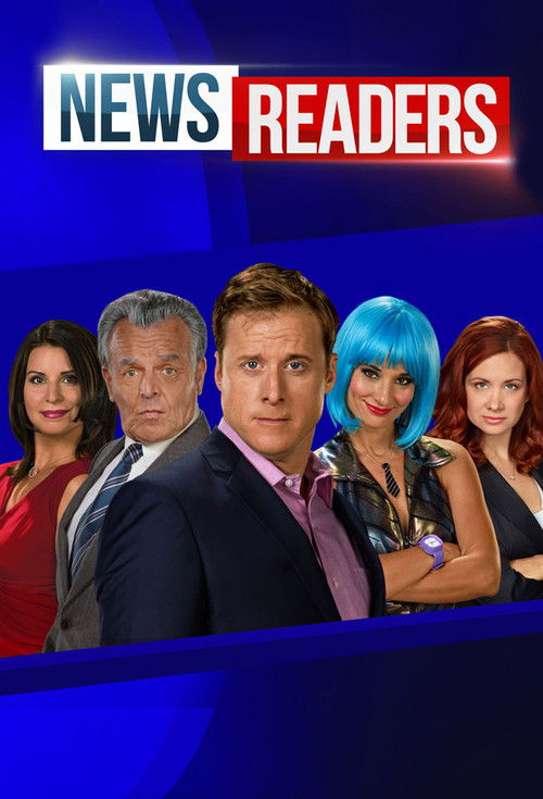 The poster features six characters against a vibrant blue background, with the bold "NEWS READERS" title in red and white. The characters exude a professional yet approachable vibe, suggesting a lively news program.