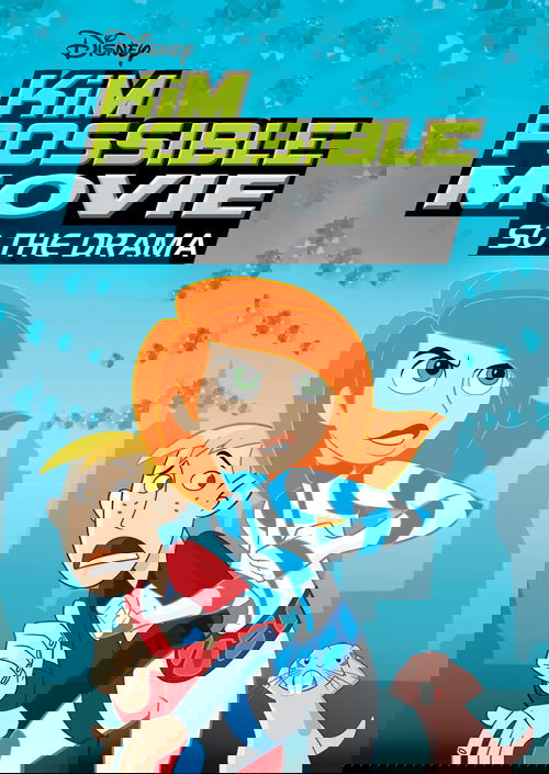 The poster features Kim Possible in her signature blue and white uniform, looking determined, while her friend Kimby is in a red shirt with a shocked expression. The background is a vibrant blue sky with floating bubbles, suggesting an adventurous and humorous tone. The Disney logo at the top ind...