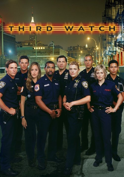 The poster features a group of uniformed officers in dark blue uniforms, standing in front of a cityscape at night. The mood is serious and professional, with the title "THIRD WATCH" prominently displayed at the top in bold, metallic letters.