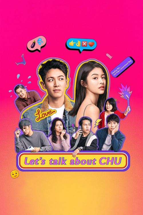 The vibrant pink and yellow gradient background sets a lively, energetic tone. Prominent characters are featured, with one man and a woman in the center, surrounded by smaller group members. Musical notes and party decorations add to the festive atmosphere. The tagline "Let's talk about CHU" invi...