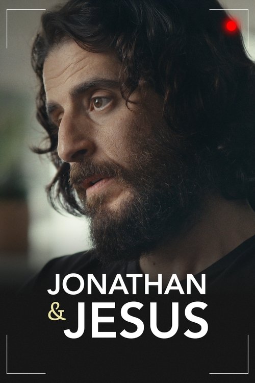 This poster features a contemplative man with dark hair and beard, exuding a serene and introspective mood. The warm lighting highlights his face, while the bold white text "JONATHAN & JESUS" stands out against the dark background, suggesting a spiritual or documentary theme.
