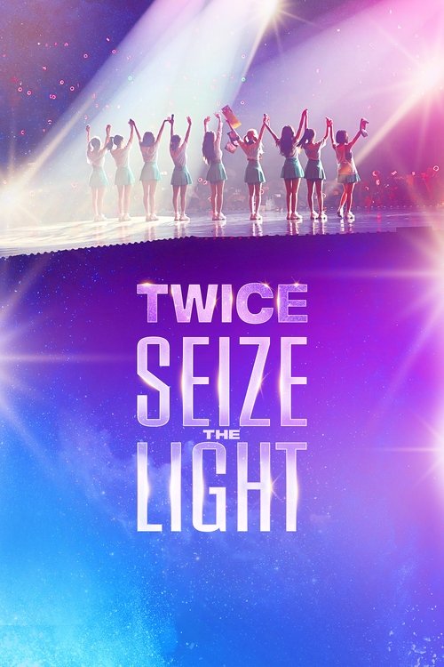 The poster features silhouettes of performers on a stage bathed in vibrant purple and blue light beams, evoking a dreamy, energetic atmosphere. The bold text "TWICE" and "SEIZE THE LIGHT" dominate the center, emphasizing the show's title.