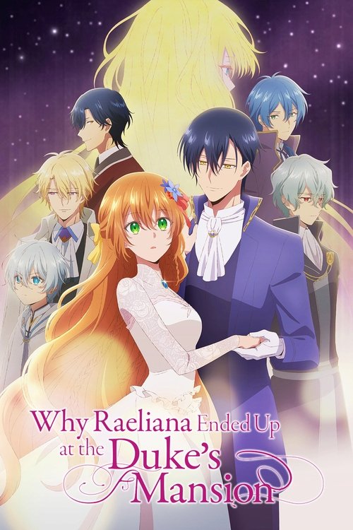The poster features a group of anime-style characters in a romantic setting. The warm colors of orange, purple, and gold create a dreamy atmosphere. The central figure, Raeliana, stands out with her vibrant orange hair and white dress. The overall mood is one of romance and fantasy.