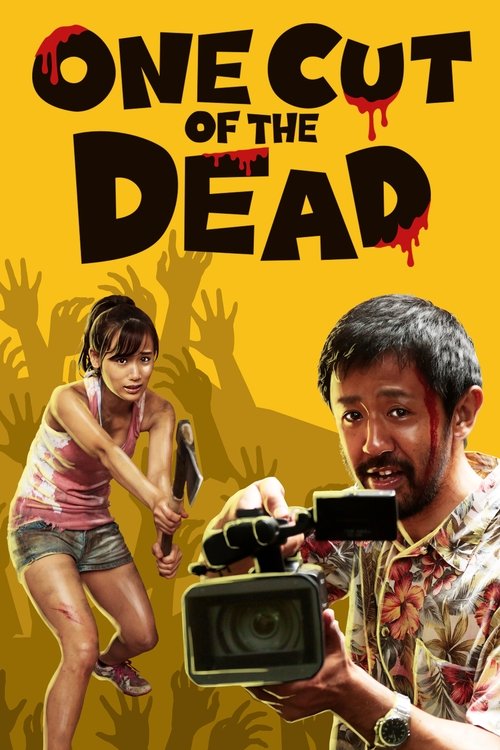 The poster features a man holding a vintage camera against a yellow background, with a zombie girl in a pink dress running behind him. The title "One Cut of the Dead" is prominently displayed in bold, dripping letters. The overall mood is eerie and suspenseful, with a mix of horror and action.