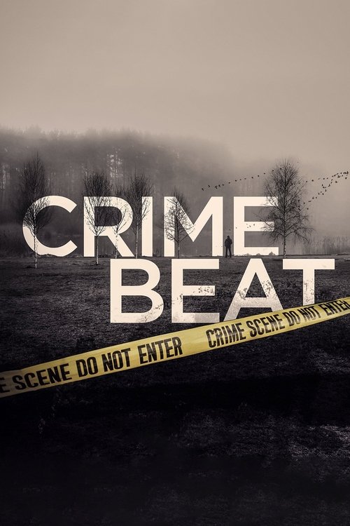 The poster features a misty, desolate landscape with a dark, ominous atmosphere. The title "CRIME BEAT" is prominently displayed in bold, white letters, while yellow crime scene tape adds to the suspenseful mood.