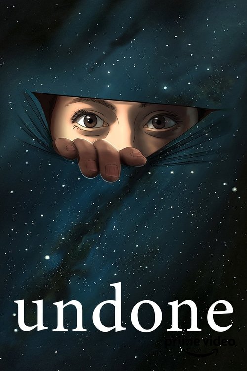 The poster features a mysterious figure peeking through a starry night sky, evoking a sense of mystery and intrigue. The dark blue tones and starry background create an atmospheric mood, while the word "undone" in bold white letters at the bottom hints at themes of mystery and hidden truths.