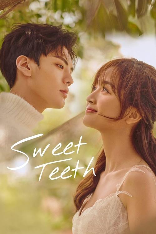 The poster features a tender moment between a man and woman in soft, natural lighting. The warm, golden hues of the background evoke a romantic and intimate atmosphere. The title "Sweet Teeth" is elegantly displayed in white script, emphasizing the show's sweet and wholesome theme.