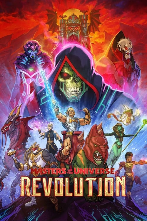 This vibrant poster showcases a dynamic scene from "Masters of the Universe: Revolution," featuring a central figure with a glowing green skull amidst a chaotic battle. The background is filled with fiery reds and oranges, creating an intense atmosphere. Various characters in action pose dramatic...