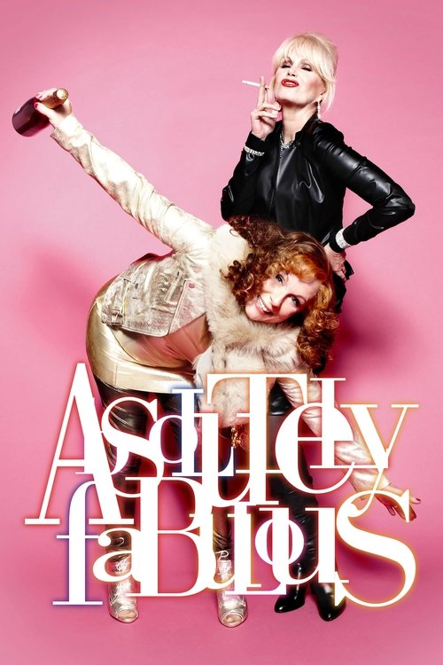 The poster features two women in a playful pose against a vibrant pink background. One woman in a black leather jacket holds a cigarette, while the other in a white outfit playfully lifts her leg. The bold, stylized title "Absolutely Fabulous" dominates the lower portion, conveying a fun and ener...