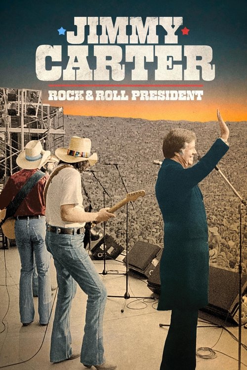 This movie poster captures Jimmy Carter as a rock and roll president, with a vibrant orange sunset backdrop and energetic musicians. The image conveys a sense of historical significance and musical passion.