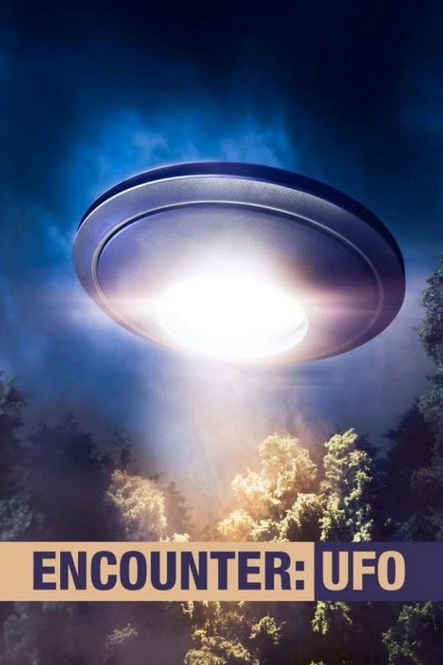 The poster features a mysterious, glowing UFO hovering above a dark, forested landscape under a stormy sky. The cool blue tones and eerie lighting create a suspenseful and otherworldly mood. The title "Encounter: UFO" is prominently displayed at the bottom, suggesting a thrilling adventure in the...