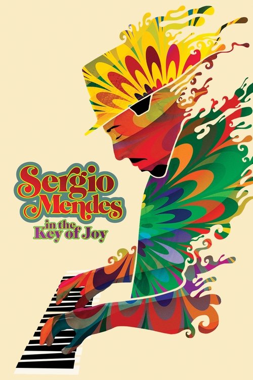 This vibrant poster features a stylized silhouette of Sergio Mendes, adorned with a psychedelic, multicolored headdress and sunglasses. The image captures a joyful, energetic mood with swirling patterns of red, green, yellow, and blue. The title "Sergio Mendes in the Key of Joy" is prominently di...