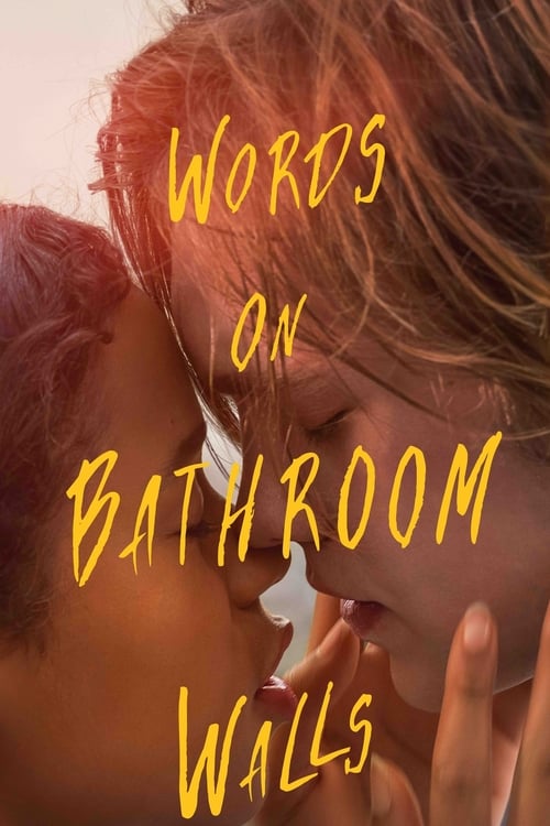 A romantic couple shares a tender moment in a bathroom, with warm tones and soft lighting creating an intimate atmosphere. The title "Words on Bathroom Walls" hints at a playful or humorous tone, blending romance with a touch of humor.