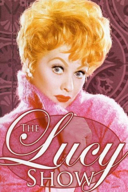 The Lucy Show poster features a glamorous woman with bright blonde hair and a pink coat, exuding elegance against a soft purple background. The title is elegantly written in cursive, capturing the show's whimsical and lively spirit.