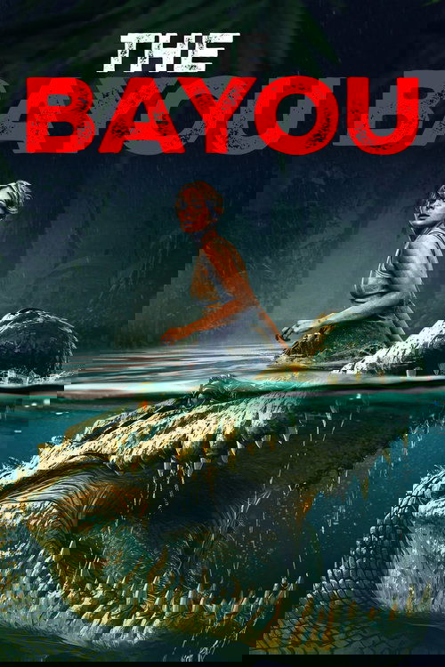 The Bayou poster
