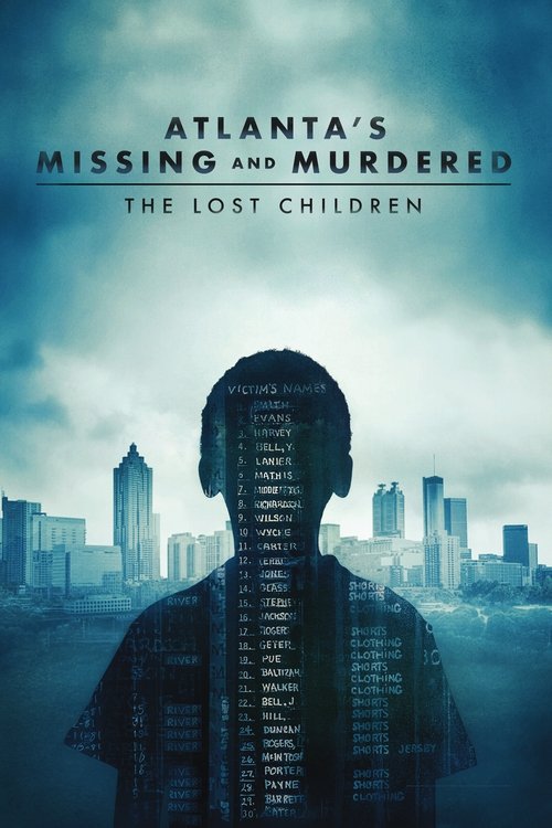 The poster features a silhouette of a person with their head and torso filled with text, set against a dark city skyline. The muted blue and gray tones evoke a somber, mysterious mood. The title suggests a tragic story about missing and murdered children in Atlanta.