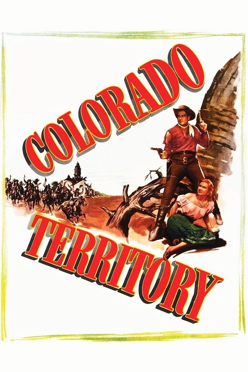 This vintage movie poster features a rugged Western scene with a cowboy and a woman in a cowboy hat, set against a backdrop of a rocky landscape. The bold red lettering "COLORADO TERRITORY" dominates the image, evoking a sense of adventure and nostalgia. The overall mood is one of classic Western...