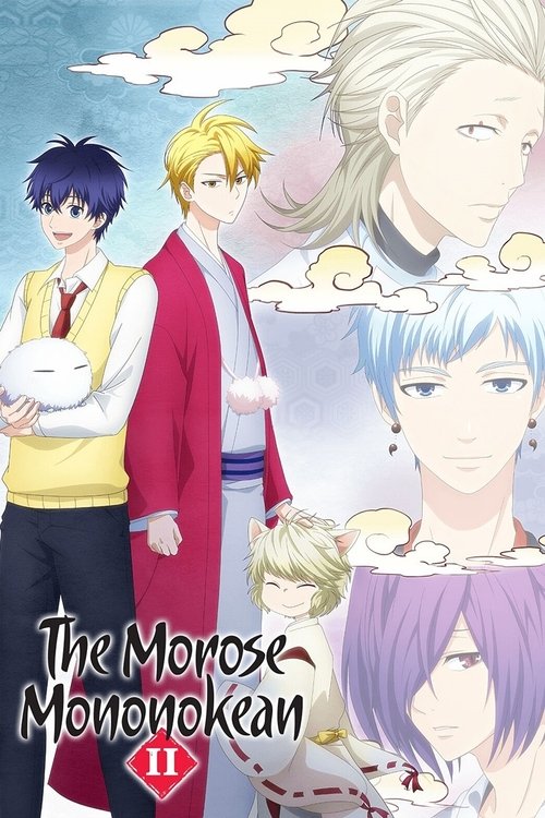 This poster features four anime-style characters against a soft, dreamy sky with fluffy clouds. The vibrant colors of red, yellow, and purple create a lively yet mysterious atmosphere. The title "The Morose Mononokean II" is prominently displayed in elegant script, suggesting a sequel to the belo...