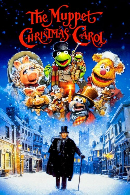 The Muppet Christmas Carol poster features a snowy winter scene with cheerful Muppets floating above a man in a top hat, creating a whimsical and festive atmosphere.