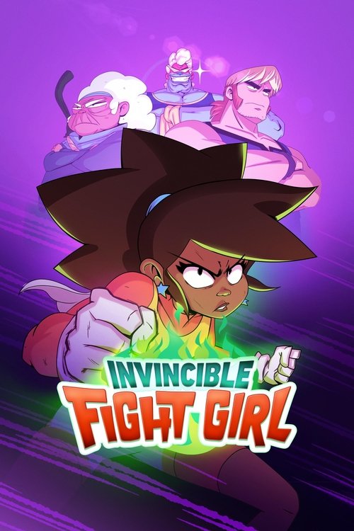 The poster features a determined girl in a pirate hat, surrounded by colorful, animated characters. The vibrant purple background with glowing effects creates an energetic and adventurous mood. The title "Invincible Fight Girl" is prominently displayed, emphasizing the show's theme of strength an...